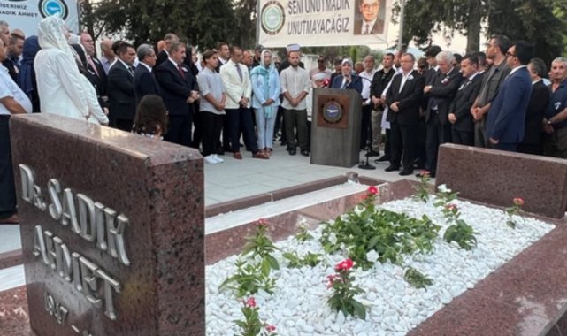 Sadık Ahmet unutulmadı