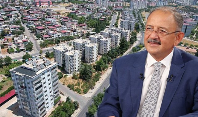 Yerinde dönüşüme 146 bin 376 başvuru yapıldı... En fazla müracaat Hatay'da