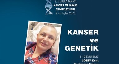 Bilim insanları Ankara'da kanser ve genetiği konuşacak