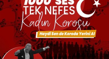 İzmit'te bin kişilik kadın korosu kuruyor!