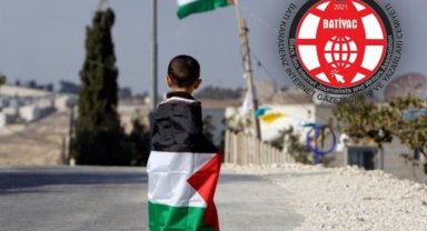 BATİYAC: "İsrail soykırımını lanetliyoruz"