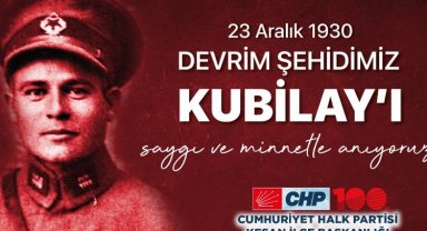 CHP Keşan 'Kubilay'ı unutmadı