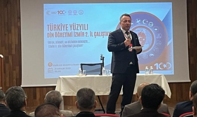 Türkiye Yüzyılı Din Öğretimi İzmir 2. İl Çalıştayı Yapıldı
