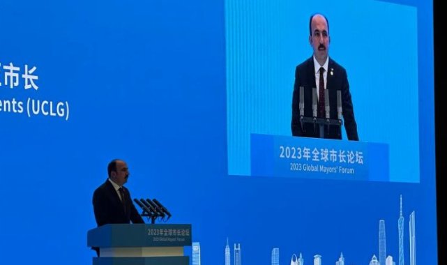 UCLG Başkan Altay Çin'de dünya belediyelerine seslendi