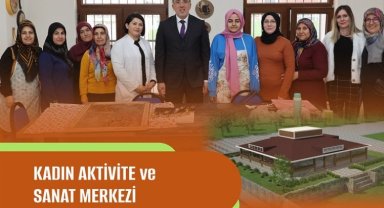 Mehmet Savran'dan Nevşehirli kadınlara müjde