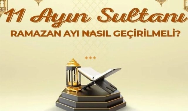 Bereket ayı Ramazan yaklaşıyor! Ramazan'da bu konulara dikkat!