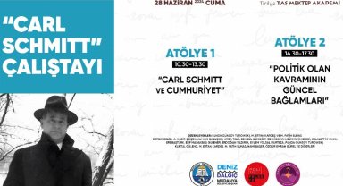 Tirilye Taş Mektep, Carl Schmıtt Çalıştayı'na ev sahipliği yapacak