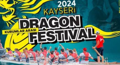 Kayseri'de Dragon Festivali heyecanı