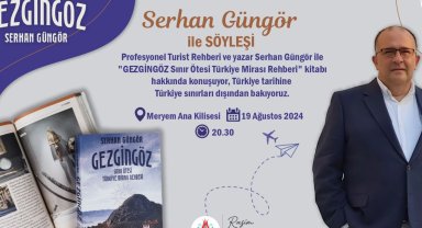 Serhan Güngör ile Türkiye tarihine Türkiye sınırları dışından bakış