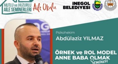 Bursa İnegöl'de 'Aile Okulu'nda bu hafta: Örnek ve Rol Model Anne Baba Olmak