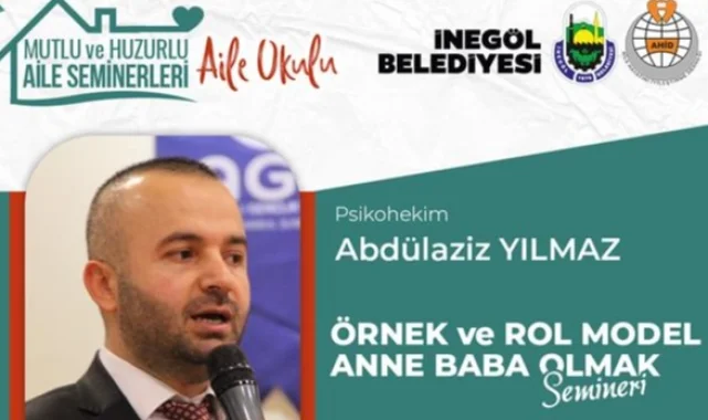 Bursa İnegöl'de 'Aile Okulu'nda bu hafta: Örnek ve Rol Model Anne Baba Olmak