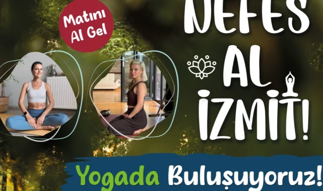 Kocaeli'nde "Nefes Al İzmit" yoga etkinlikleri devam ediyor