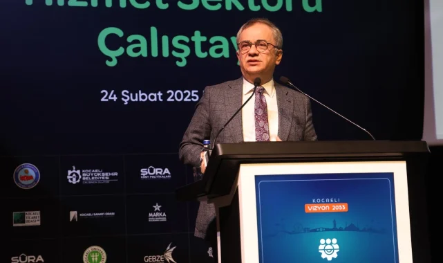 Kocaeli'de "Hizmet Sektörü Çalıştayı" düzenlendi
