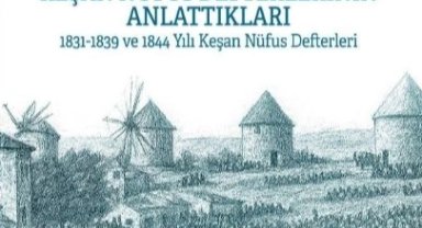 Keşan'ın tarihi kitaplaştı... Osmanlı Nüfus Defterleri gün yüzüne çıktı