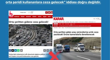 Trafikte 'orta şeride ceza' iddiaları asılsız