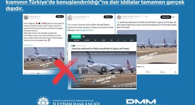 İletişim'den "İsrail Uçakları Türkiye'de" iddialarına yalanlama!
