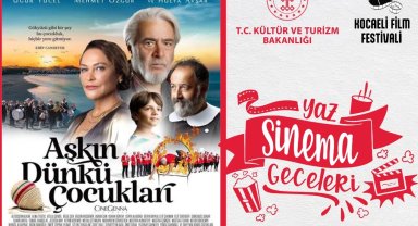 Yaz sinema geceleri "Aşkın Dünkü Çocukları" ile devam edecek