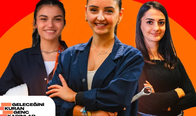 'Geleceğini Kuran Genç Kadınlar' için yeni faz açıldı