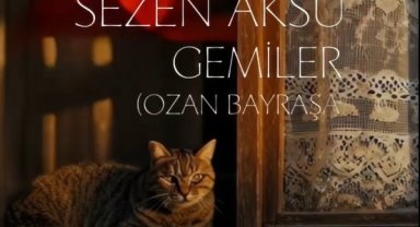 Sezen Aksu "Gemiler" videosu yayında