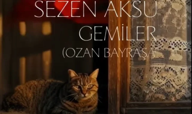 Sezen Aksu "Gemiler" videosu yayında