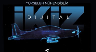 HÜRJET ve GÖKBEY 'dijital ikizler'le hayat buluyor