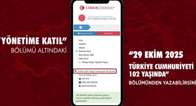 Vatandaşlar Cumhuriyet duygularını CİMER'den paylaşabilecek