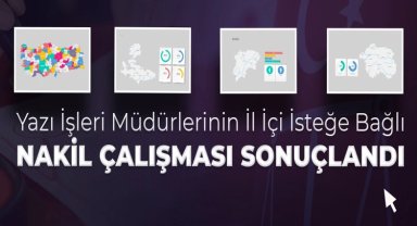 Adalet'te Yazı İşleri Müdürlerinin nakil talepleri sonuçlandı