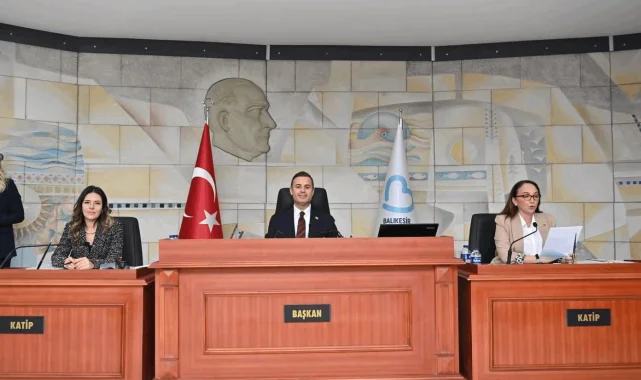 Balıkesir Büyükşehir 2026 yılı bütçesi onaylandı