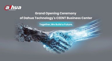 Dahua Teknoloji, Budapeşte'de yeni bölgesel merkezini tanıttı