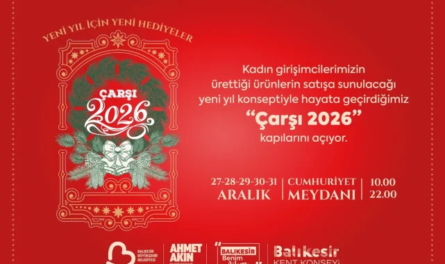 balıkesir Çarşı 2026 kapılarını açıyor