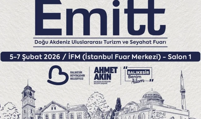 Balıkesir EMITT Fuarı'nda tanıtım atağına hazırlanıyor
