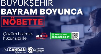 Büyükşehir bayram boyunca görev başında