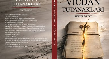 Yüksel Ercan'dan dördüncü kitap: Vicdan Tutanakları