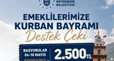 Bursa Büyükşehir'den emeklilere bayram desteği
