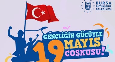 Bursa'da 19 Mayıs coşkuyla kutlanacak