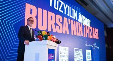 Bursa'nın ekonomi haritası ve Burkay'ın mega projeleri