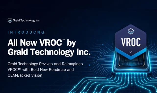 Graid Technology, 24 aylık yol haritası ve Tier 1 OEM Desteği ile VROC™ Platformunu tanıttı