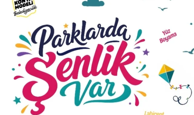 Konya parklarında şenlik var
