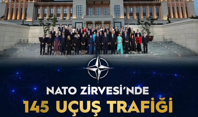 NATO Zirvesi'nde Ankara'da 145 uçuş hareketi gerçekleşti