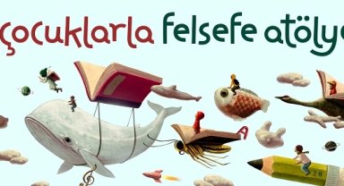 Sakarya'da Çocuklarla Felsefe Atölyesi'nde kayıtlar başlıyor