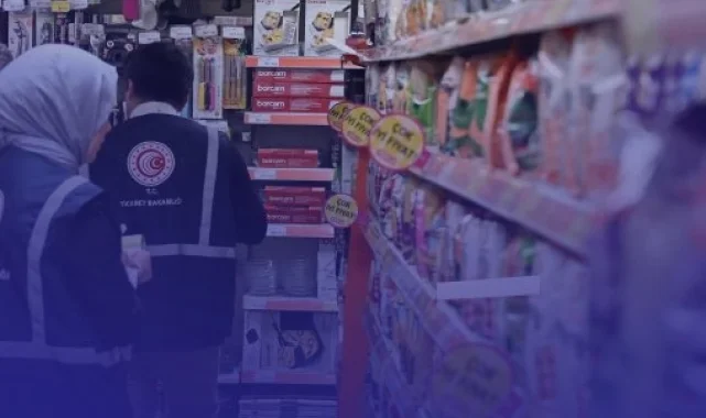 Ticaret Bakanlığı'ndan güvensiz ürünlere geçit yok