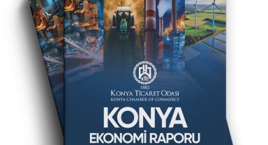 KTO, 2025 Konya Ekonomi Raporu'nu yayımladı