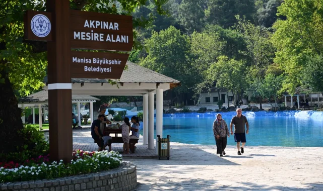 Manisalıların Akpınar Mesire Alanı özlemi sona erdi