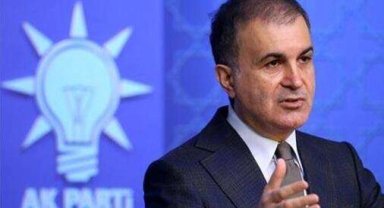 Ömer Çelik: İsrail'in E1 planı tehlikeli bir aşama