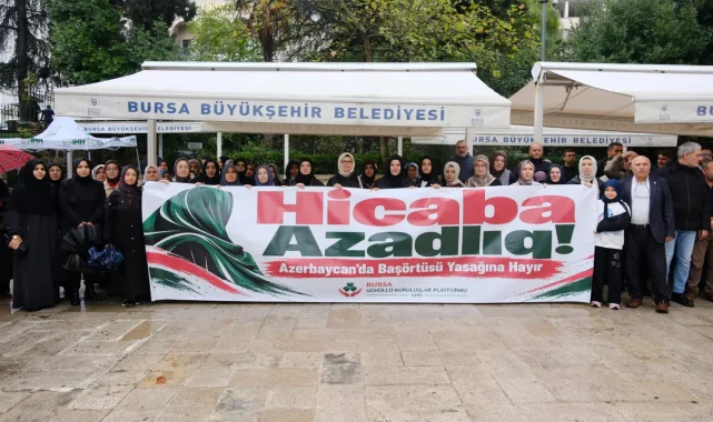 Bursa'dan Azerbaycan'daki başörtüsü yasağına tepki