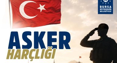 Bursa'dan gençlere 'asker harçlığı' katkısı