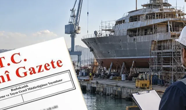 Tersane ve tekne imal tesislerine yeni yükümlülükler... İşletme izinleri 5 yıla kadar verilecek