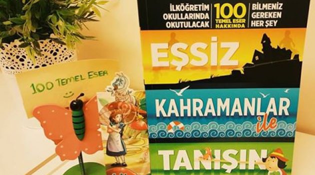 Eşsiz Kahramanlar İle Edebiyat Dünyasına Yolculuk