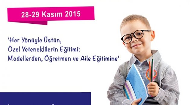 Üstün ve Özel Yetenekliler İçin Eğitim Konferansı